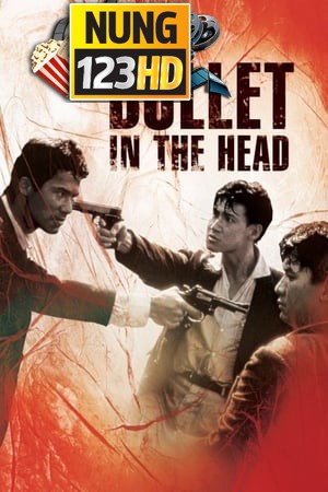 Bullet In The Head (1990)
