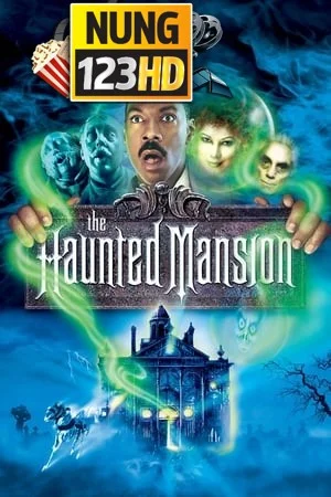 The Haunted Mansion (2003) บ้านเฮี้ยน ผีชวนฮา