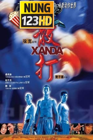 Xanda (2004) นักสู้หมัดเทวดา