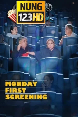 Monday First Screening (2023) เรารักกันวันจันทร์เช้า