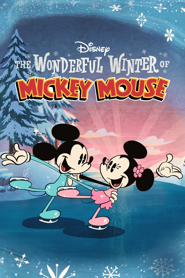 The Wonderful Winter of Mickey Mouse (2020)