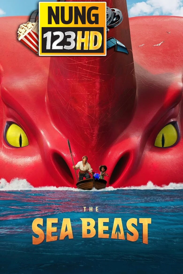 The Sea Beast (2022) อสูรทะเล