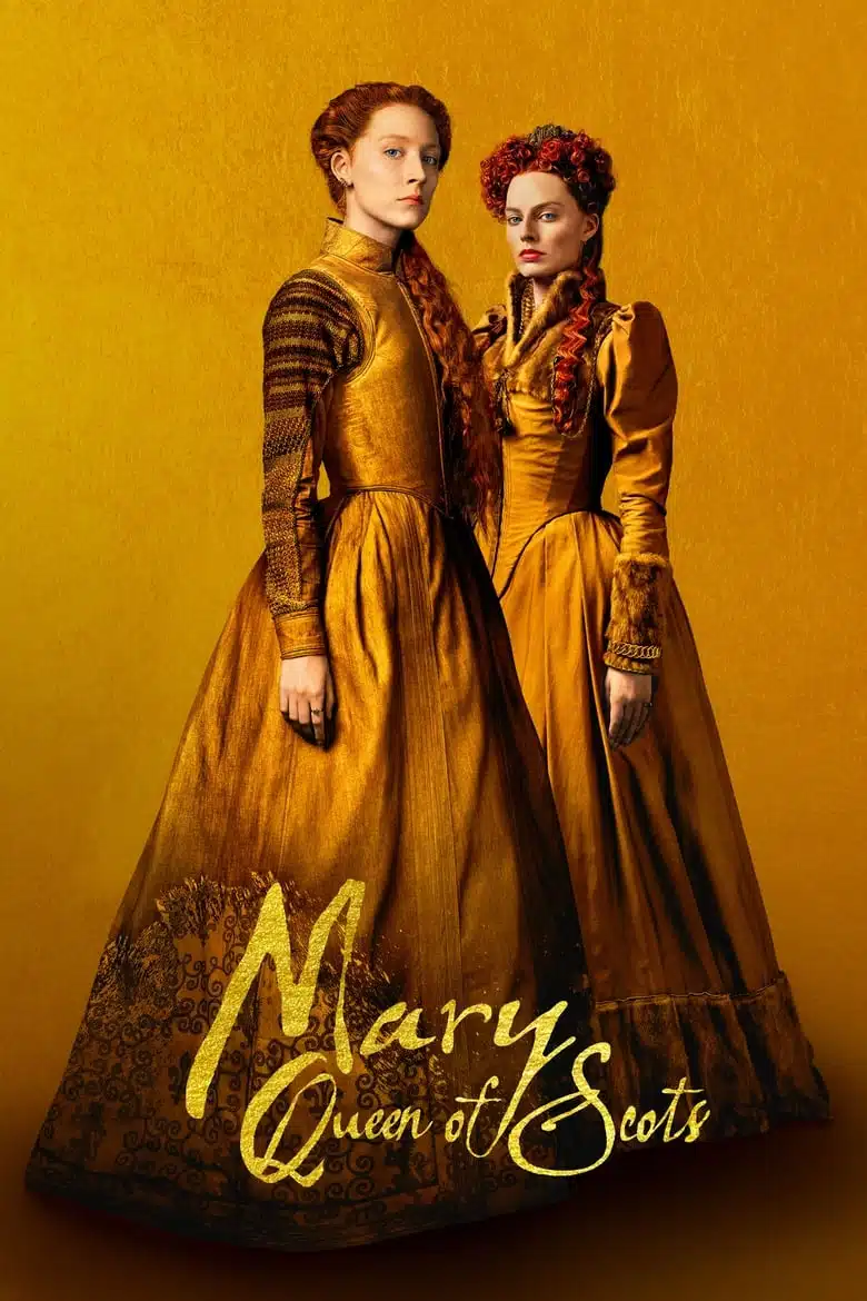 Mary Queen of Scots (2018) แมรี่ ราชินีแห่งสกอตส์