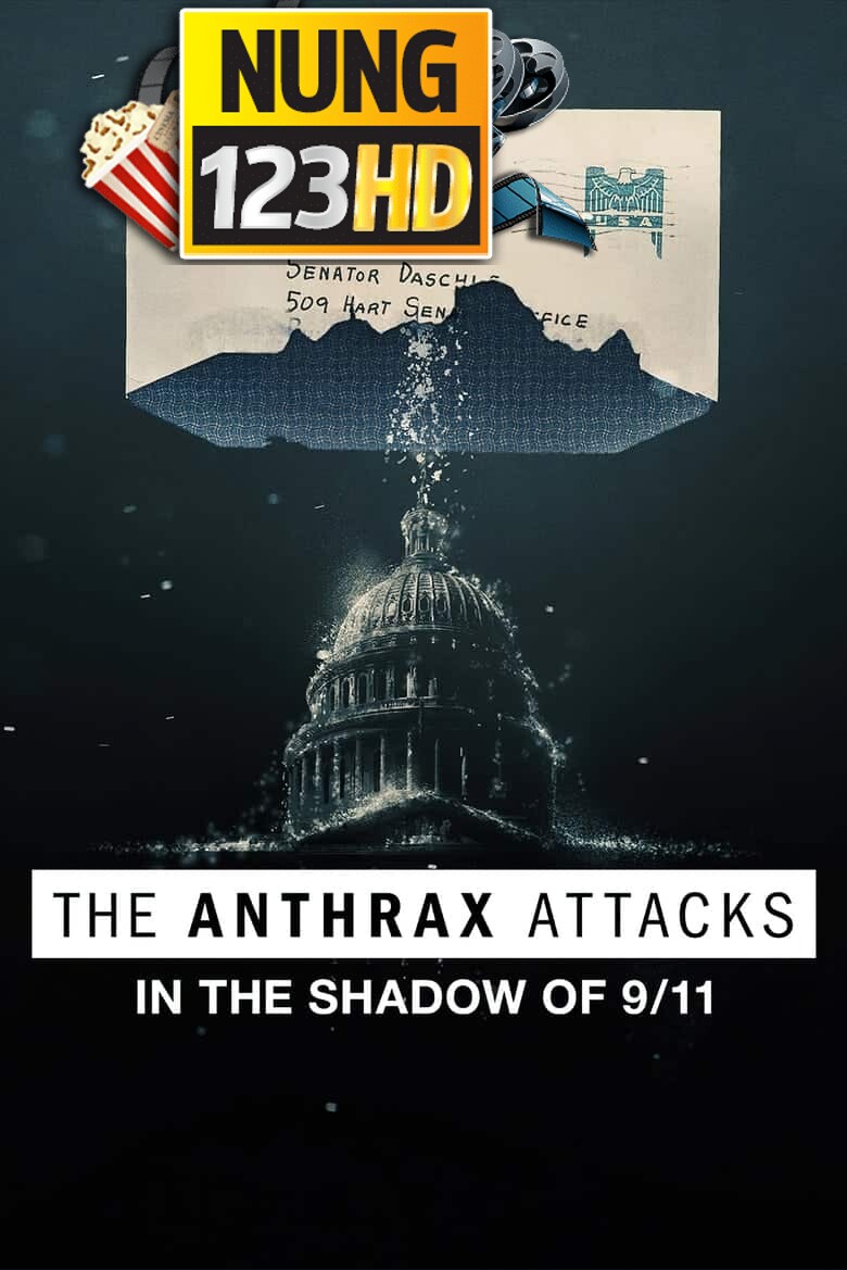 The Anthrax Attacks (2022) แอนแทร็กซ์ แอทแท็คส์