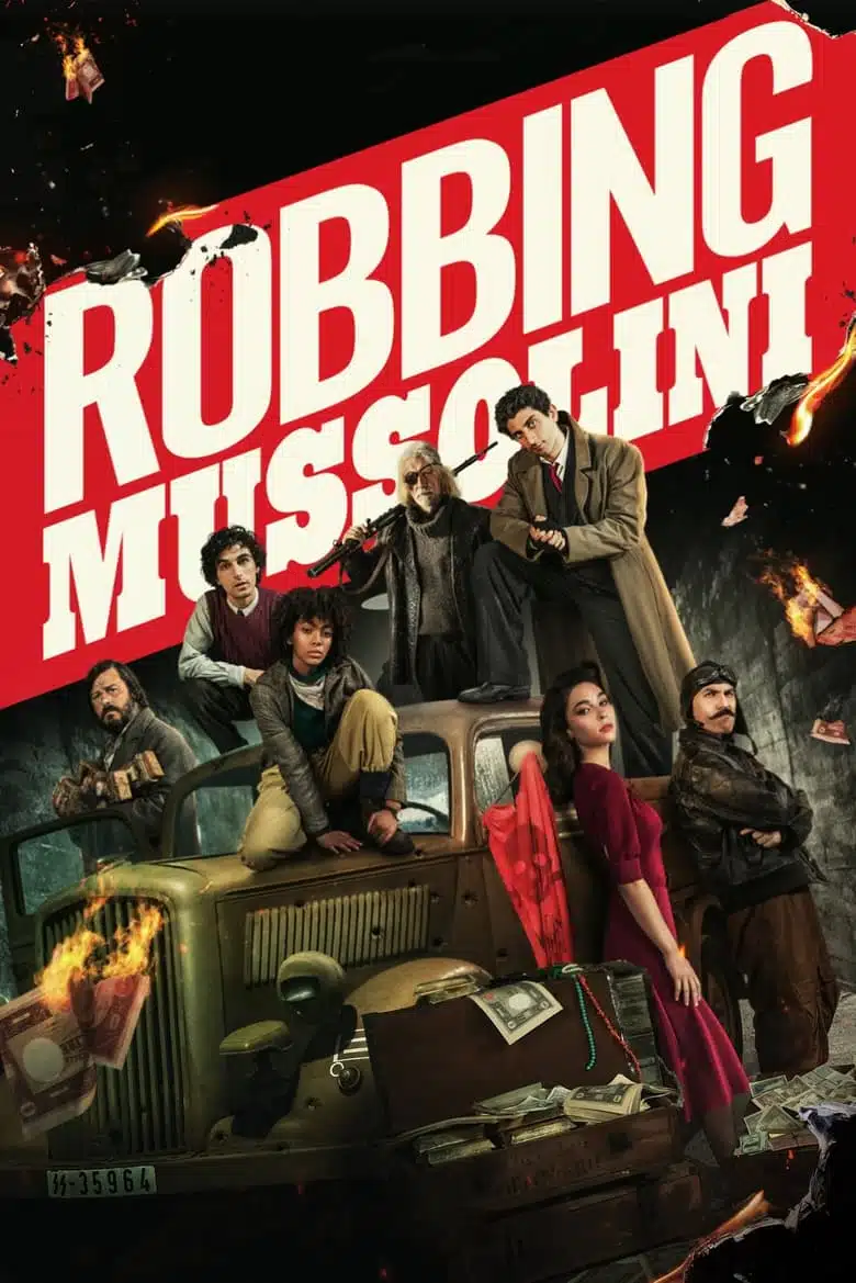 Robbing Mussolini (2022) ปล้นมุสโสลินี