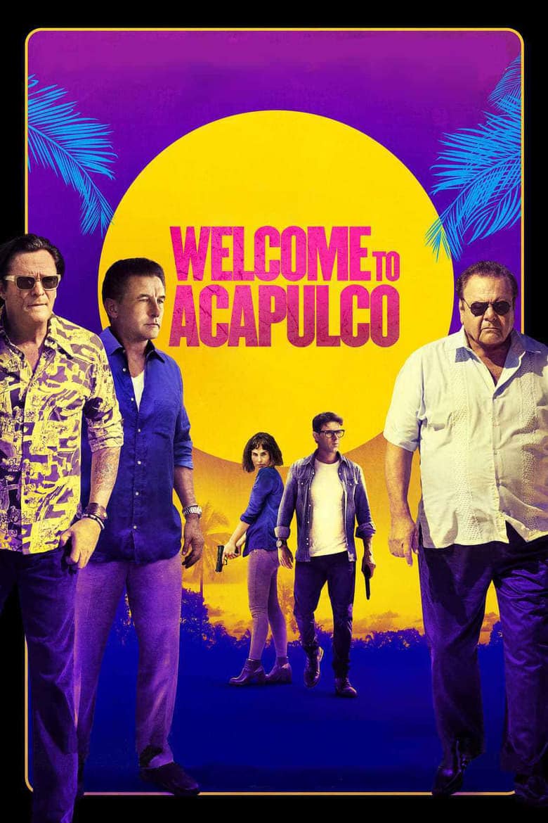 Welcome to Acapulco (2019) ยินดีต้อนรับสู่ Acapulco