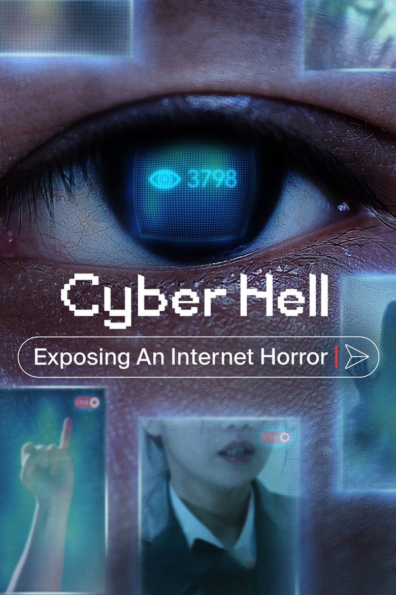 Cyber Hell- Exposing an Internet Horror (2022) เปิดโปงนรกไซเบอร์