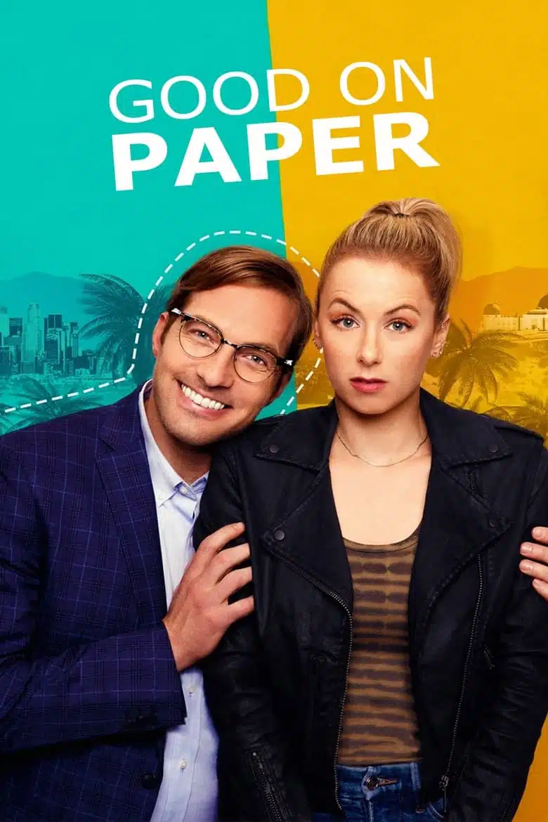 Good On Paper (2021) หนุ่มเพอร์เฟค