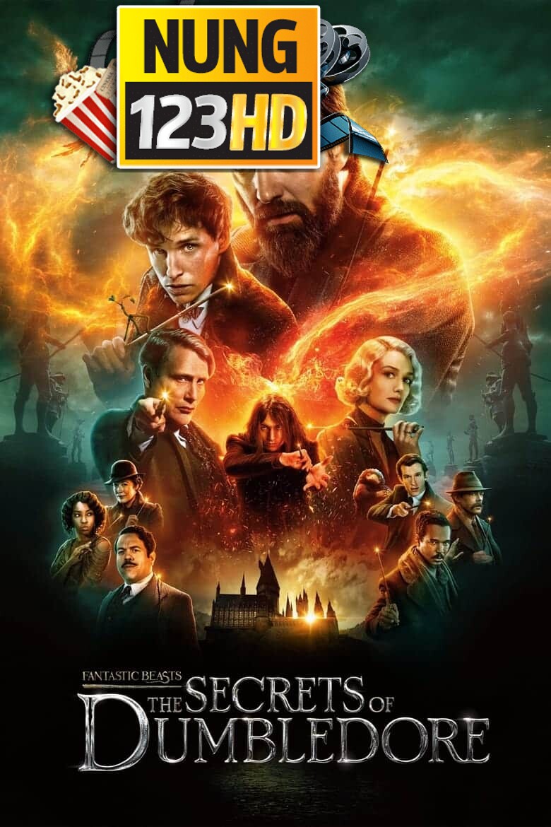 Fantastic Beasts- The Secrets of Dumbledore (2022) สัตว์มหัศจรรย์ ความลับของดัมเบิลดอร์