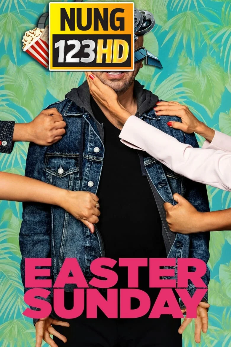 Easter Sunday (2022) ครอบครัวป่วน อีสเตอร์อลวน