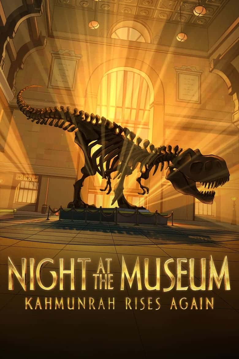 Night at the Museum- Kahmunrah Rises Again (2022)