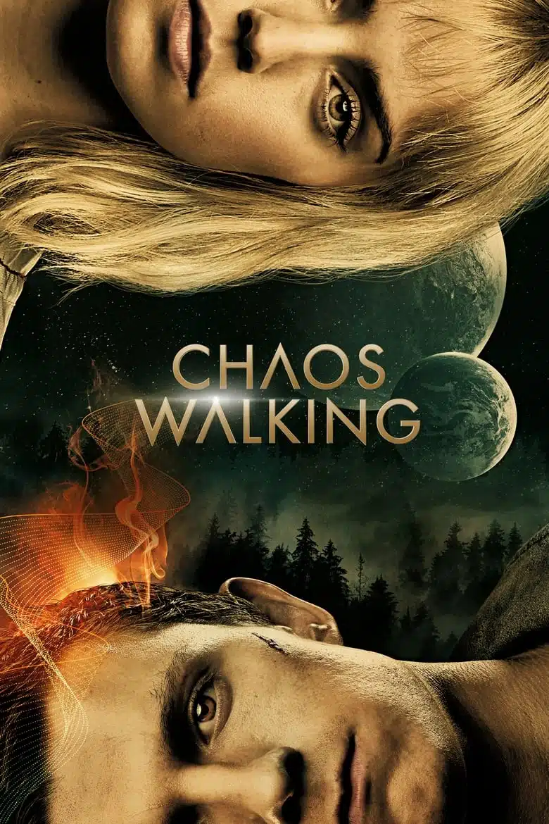 Chaos Walking (2021) จิตปฏิวัติโลก