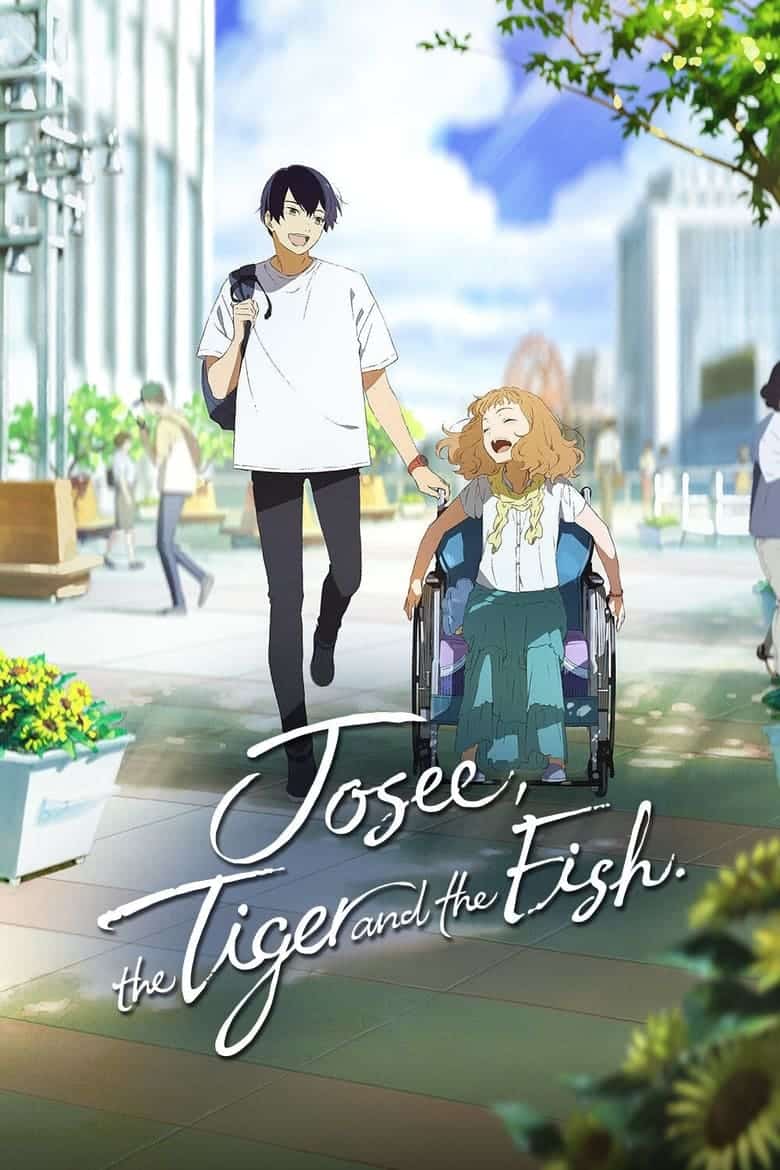 โจเซ่ กับเสือและหมู่ปลา (2020) Josee the Tiger and the Fish