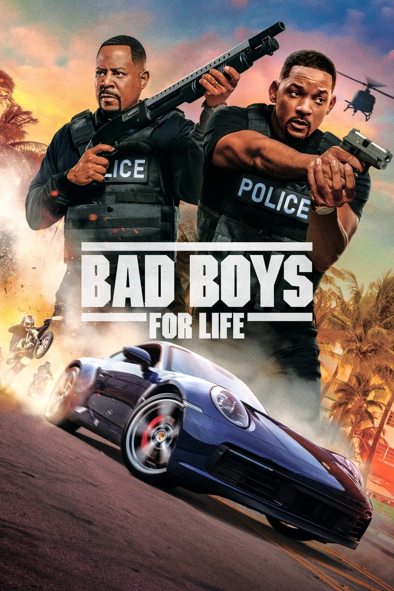 Bad Boys for Life (2020) คู่หูตลอดกาล ขวางทางนรก