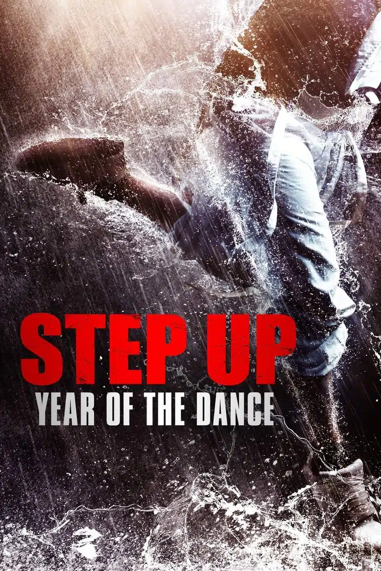Step Up Year of the Dance (2019) สเต็ปโดนใจ หัวใจโดนเธอ 6