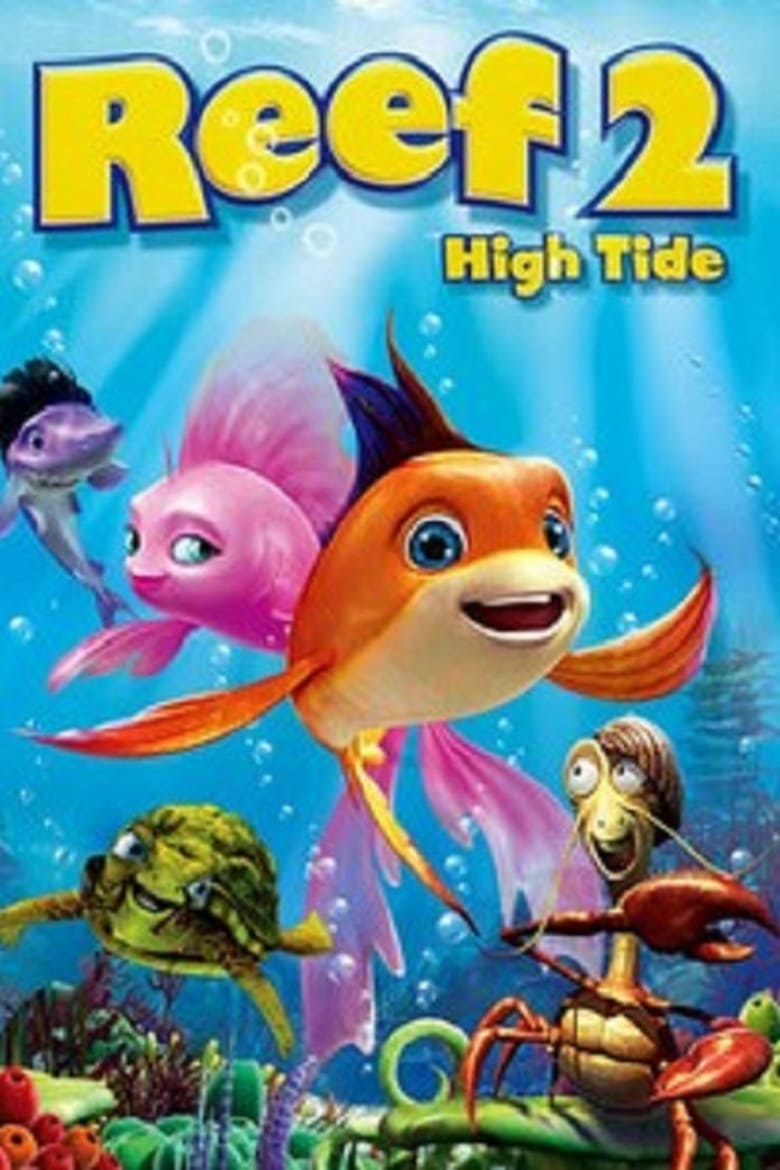 The Reef 2 High Tide (2012) ปลาเล็ก หัวใจทอร์นาโด 2