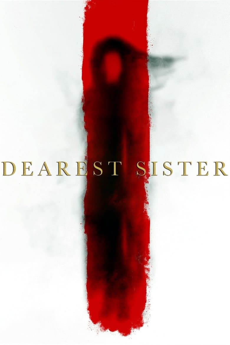 Dearest Sister (2016) น้องฮัก