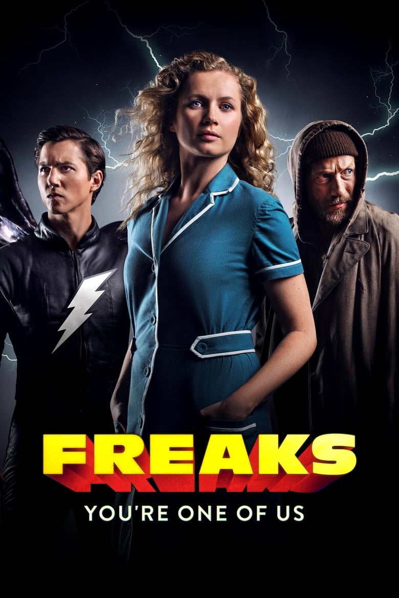 Freaks You’re One of Us – Netflix (2020) ฟรีคส์ จอมพลังพันธุ์แปลก