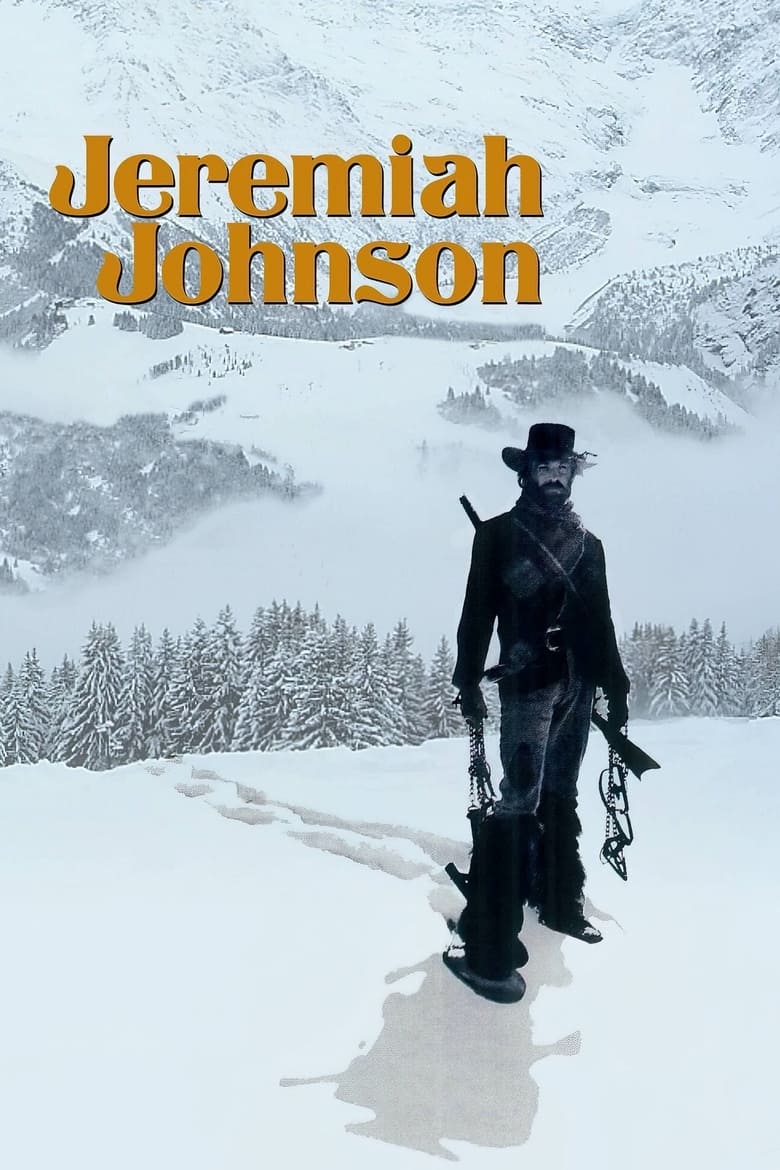 Jeremiah Johnson (1972) เจรามายห์ บุรุษแห่งเทือกเขา