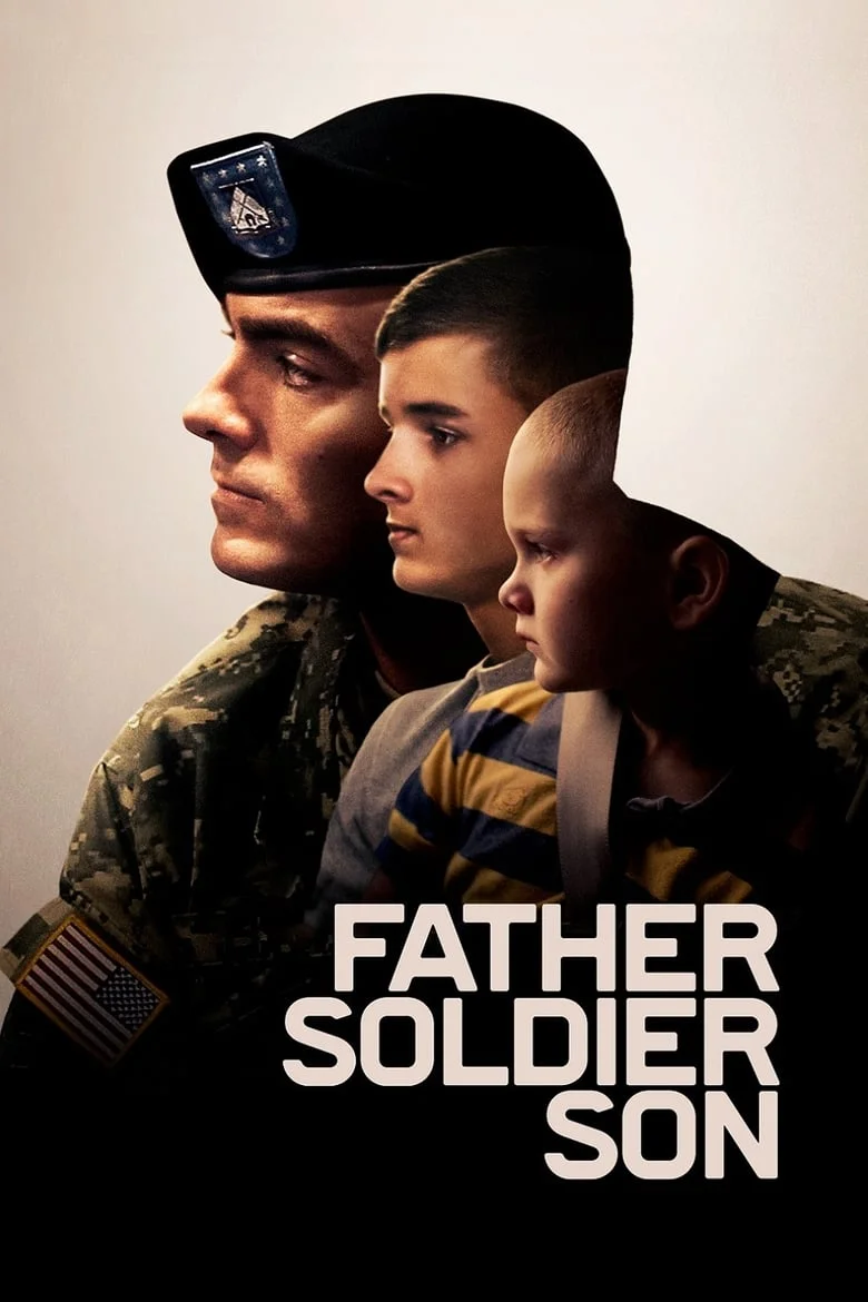 Father Soldier Son (2020) ลูกชายทหารกล้า