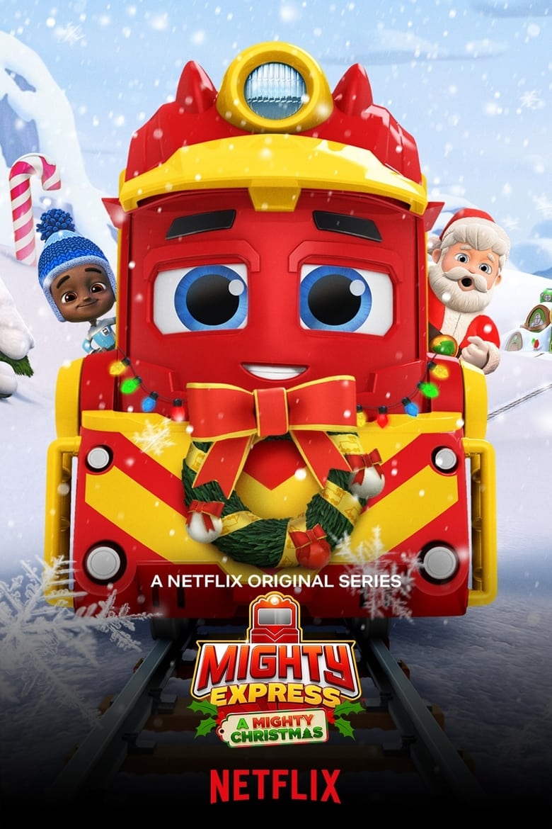 Mighty Express A Mighty Christmas (2020) ไมตี้ เอ็กซ์เพรส ไมตี้ คริสต์มาส – Netflix