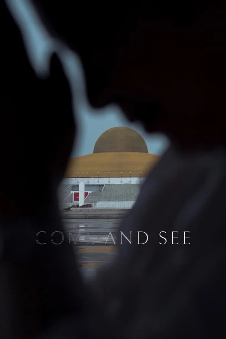 Come and See (2019) เอหิปัสสิโก