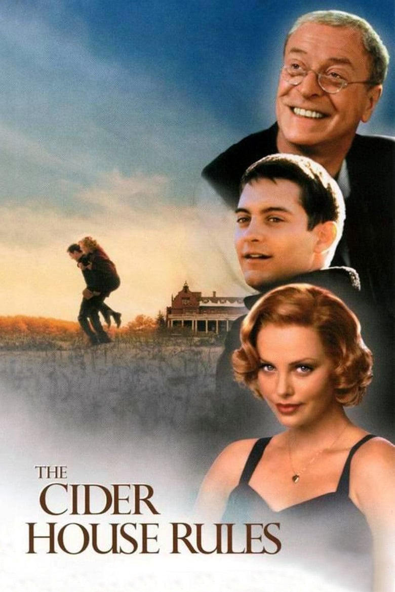 The Cider House Rules (1999) ผิดหรือถูก ใครคือคนกำหนด