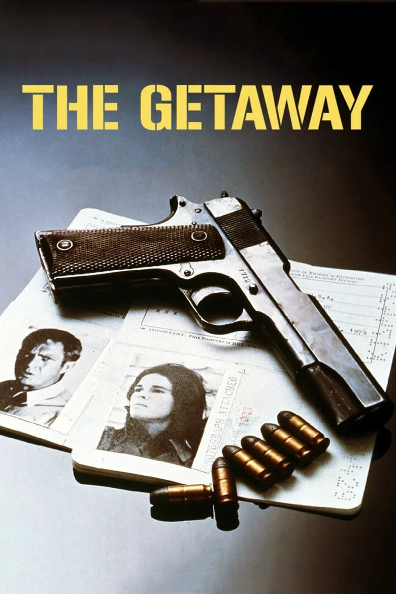 The Getaway (1972) เดอะเก็ตอะเวย์