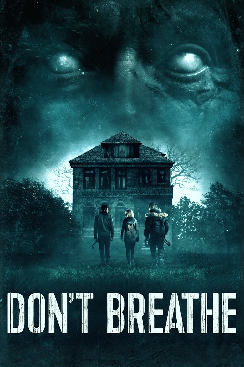 Don’t Breathe (2016) ลมหายใจสั่งตาย