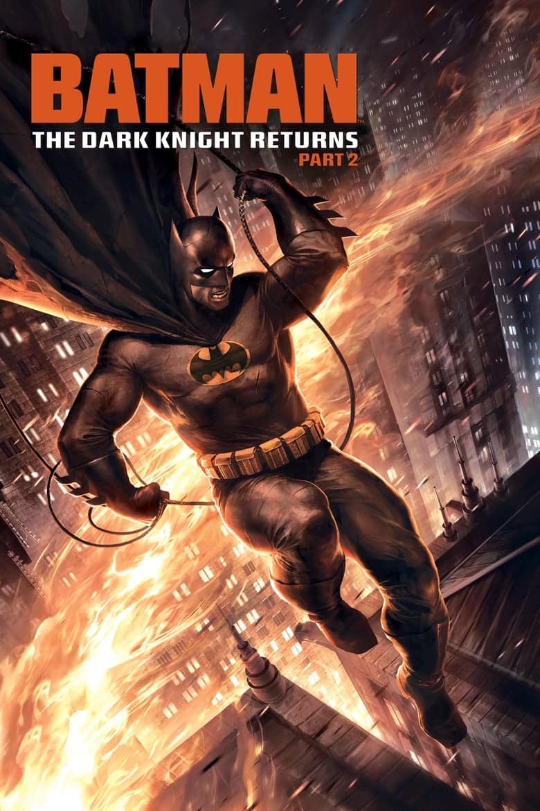 Batman- The Dark Knight Returns, Part 2 แบทแมน- ศึกอัศวินคืนรัง 2 (2013)
