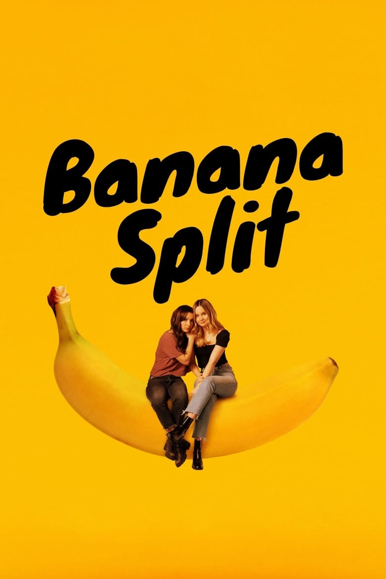 Banana Split (2018)
