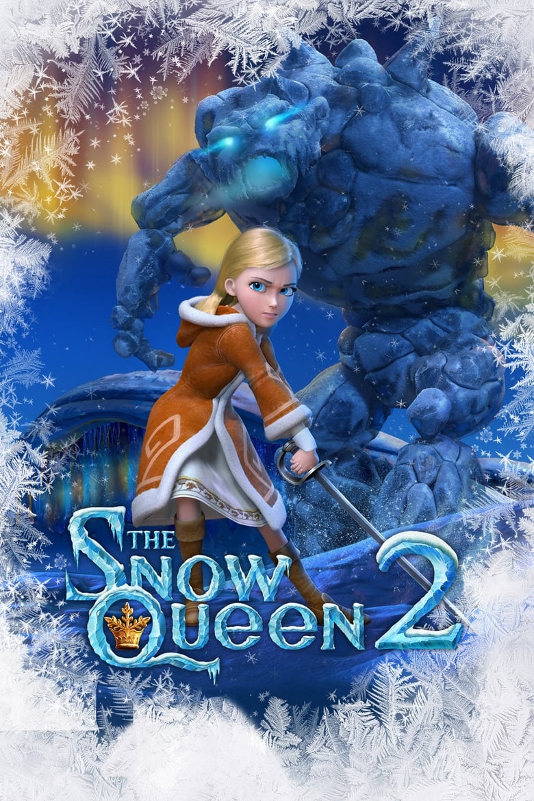 The Snow Queen 2: Refreeze (2014) สงครามราชินีหิมะ 2