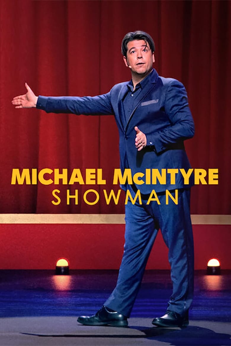 Michael Mcintyre Showman – Netflix (2020) ไมเคิล แมคอินไทร์ โชว์แมน