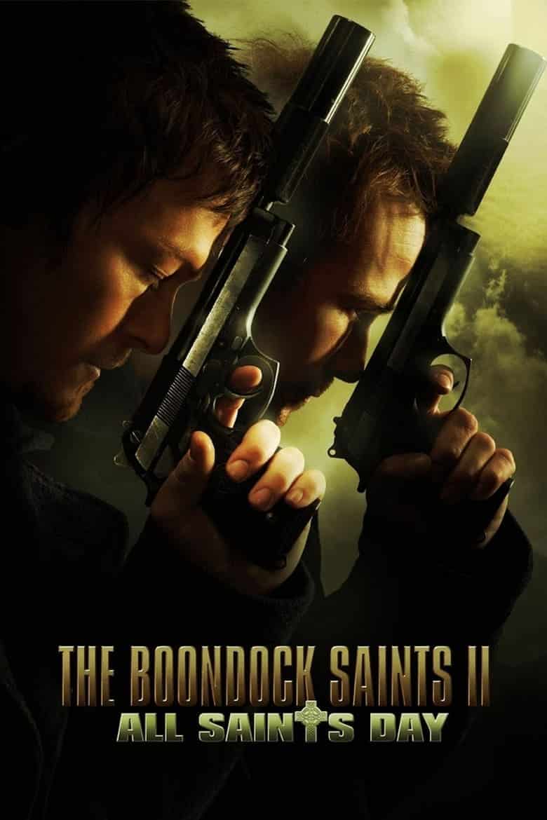 The Boondock Saints II All Saints Day (2009) คู่นักบุญกระสุนโลกันตร์
