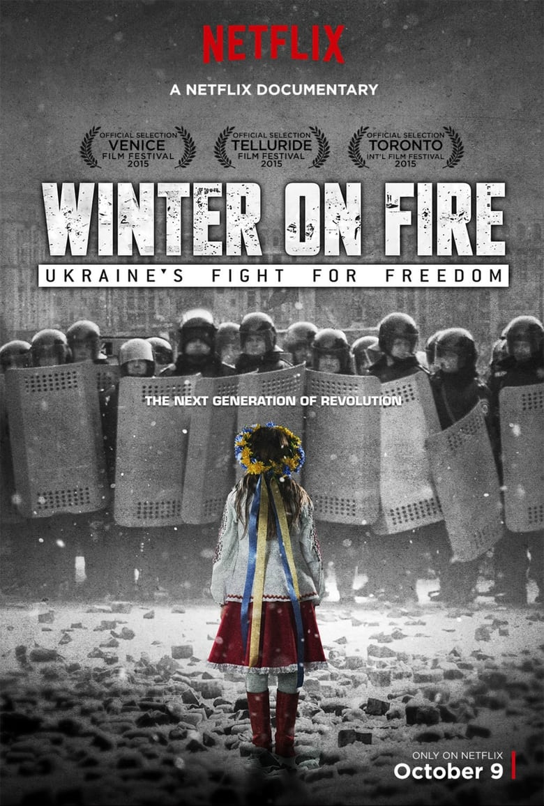 Winter on Fire Ukraine’s Fight for Freedom – Netflix (2015) วินเทอร์ ออน ไฟร์ การต่อสู้เพื่ออิสรภาพของยูเครน