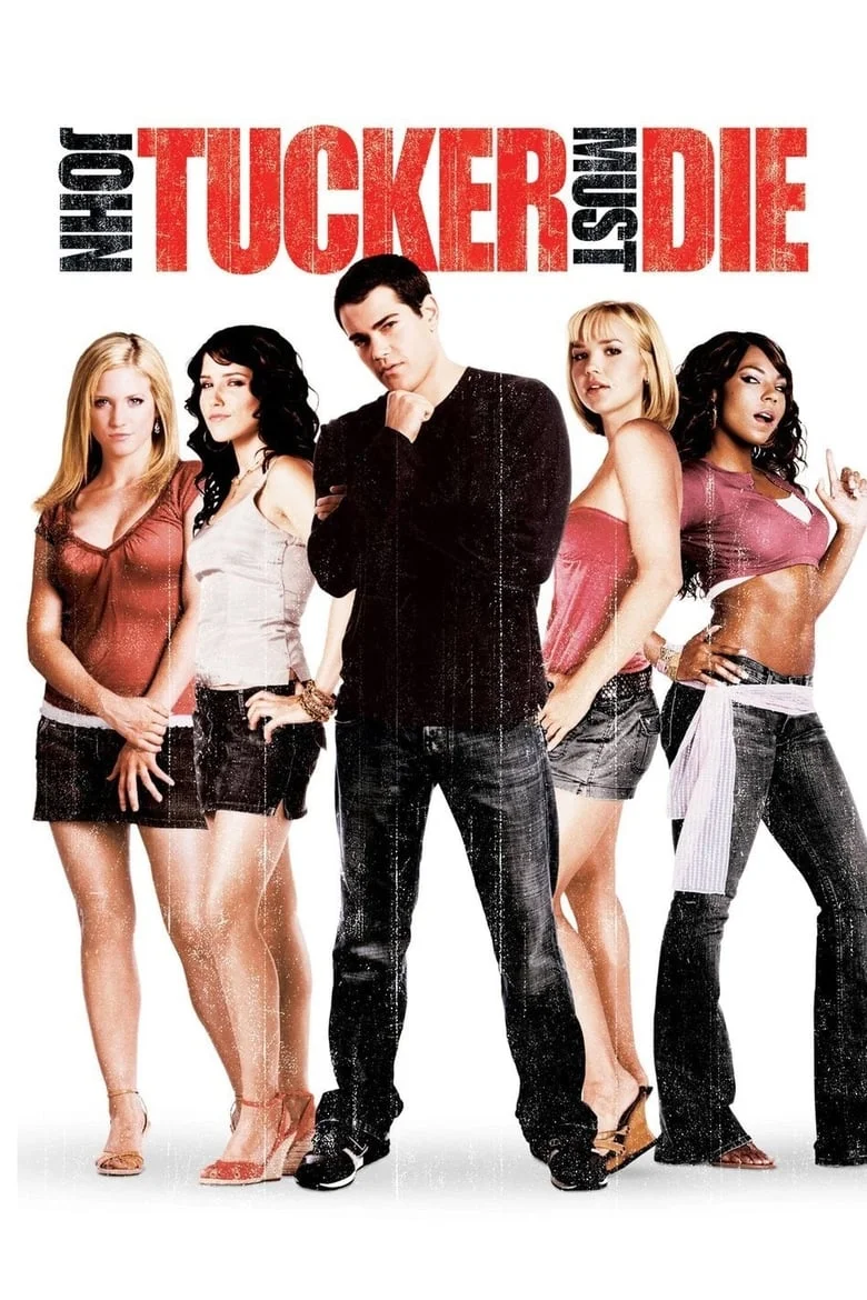 John Tucker Must Die (2006) แผนถอดลาย ยอดชายนายจอห์น ทักเกอร์