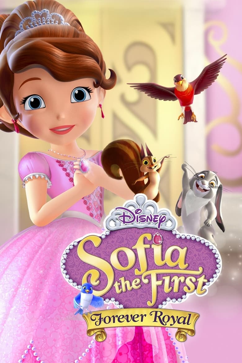 Sofia the First- Forever Royal (2018)