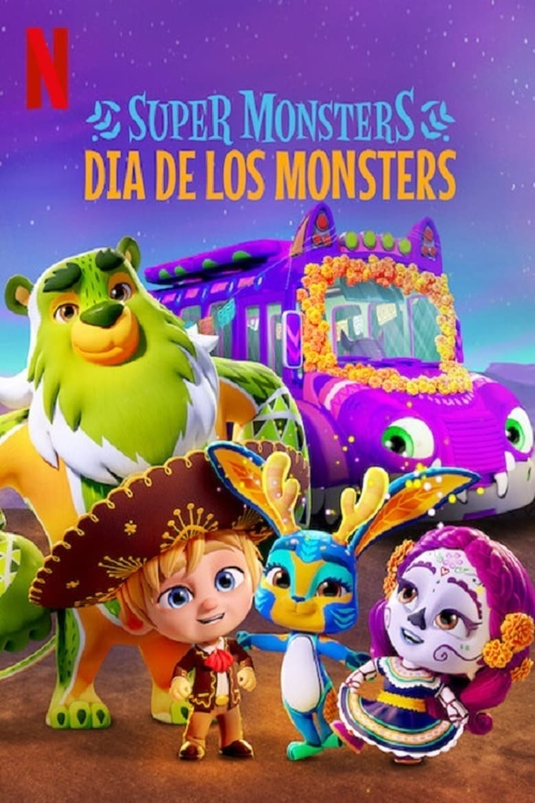 Super Monsters Dia de los Monsters – Netflix (2020) อสูรน้อยวัยป่วน วันฉลองเหล่าวิญญาณ