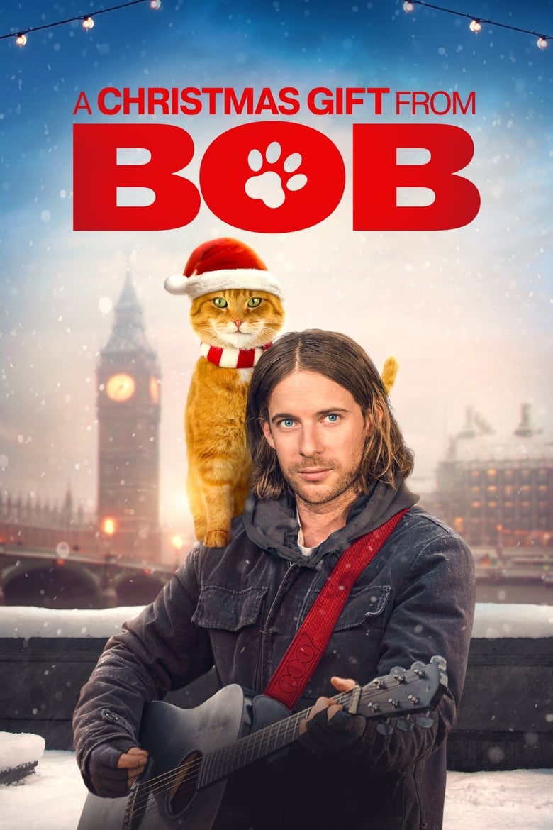 A Christmas Gift from Bob (A Gift from Bob) (2020) ของขวัญจากบ๊อบ