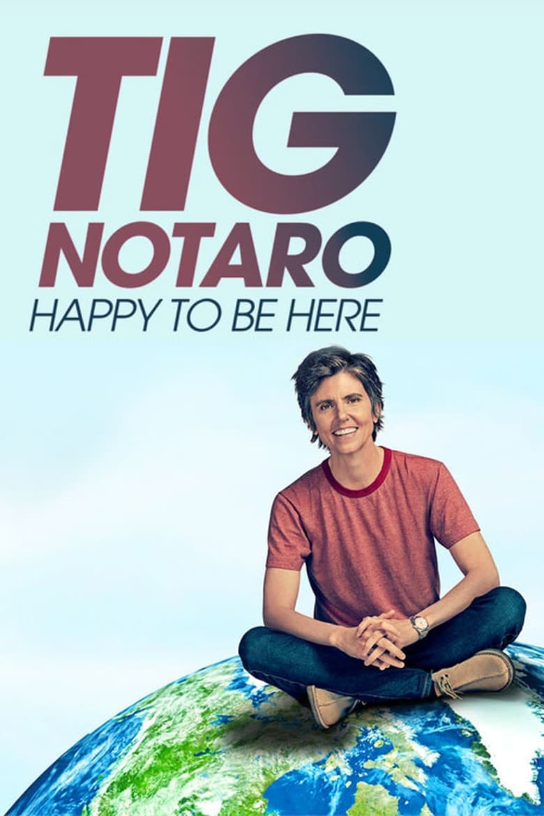 Tig Notaro- Happy To Be Here (2018) ทิก โนทาโร ดีใจได้มาฮา