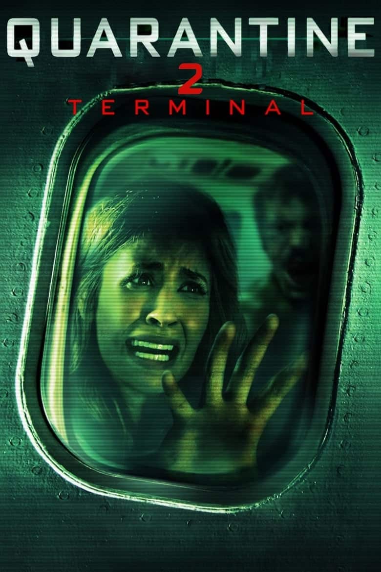 Quarantine 2- Terminal (2011) ปิดเที่ยวบินสยอง