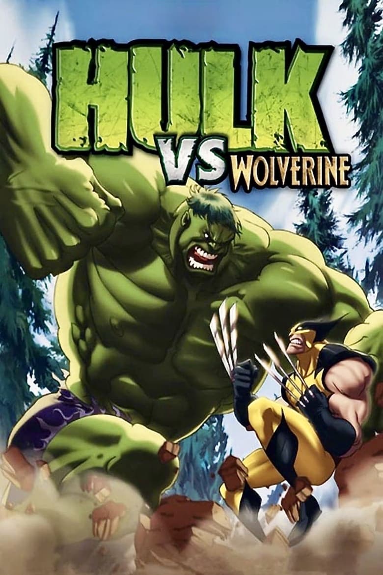 Hulk vs Wolverine (2009) เดอะฮักปะทะวูฟเวอร์รีน