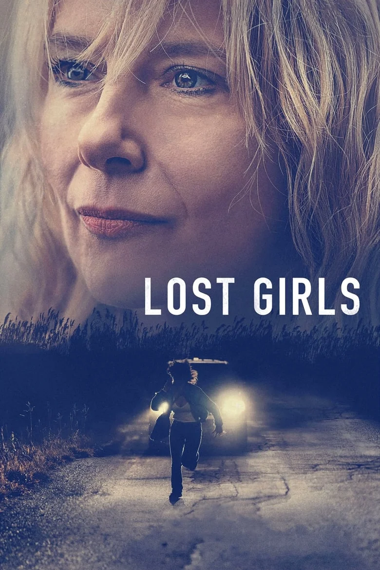 Lost Girls (2020) เด็กสาวที่สาบสูญ