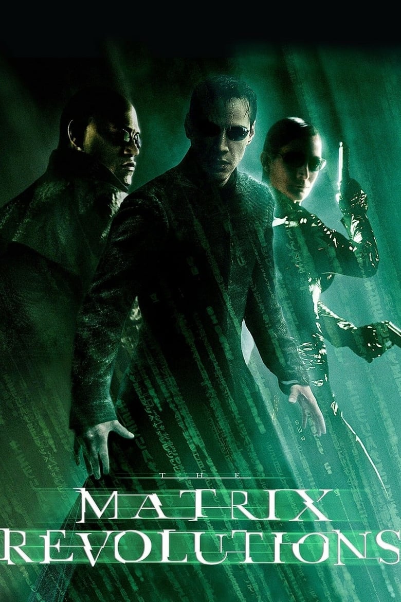 The Matrix Revolutions (2003) ปฏิวัติมนุษย์เหนือโลก
