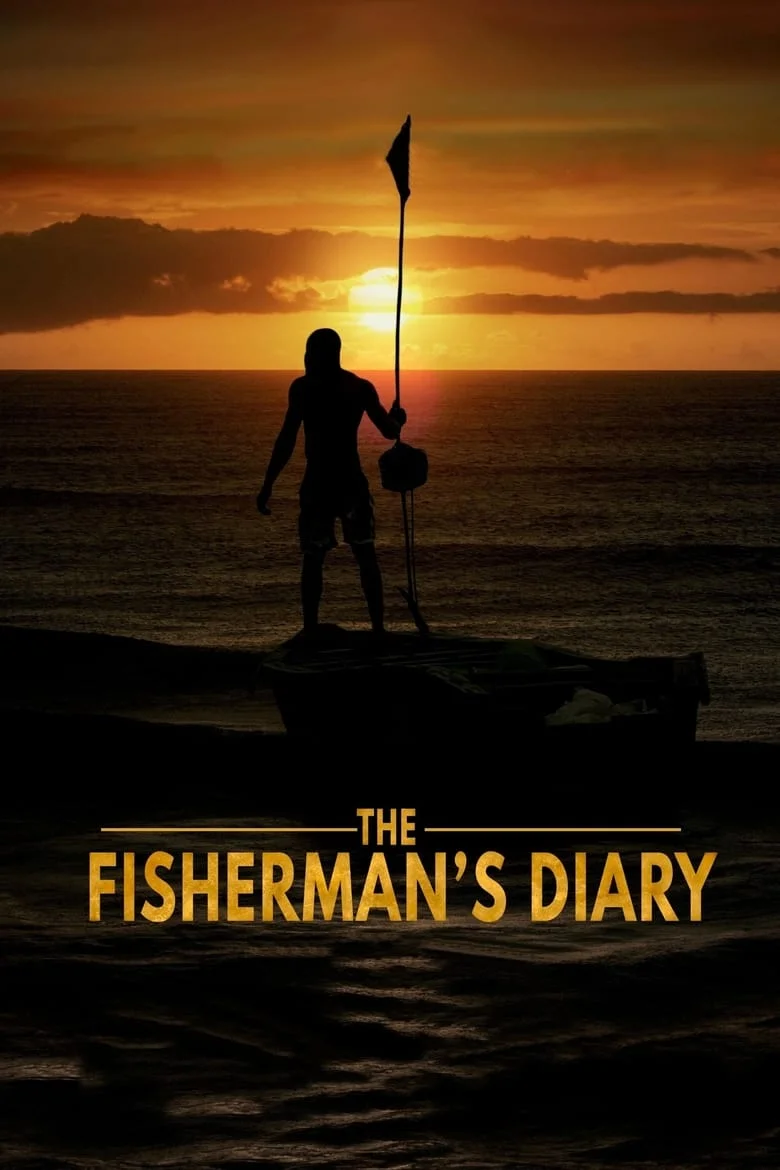 The Fisherman’s Diary (2020) บันทึกคนหาปลา