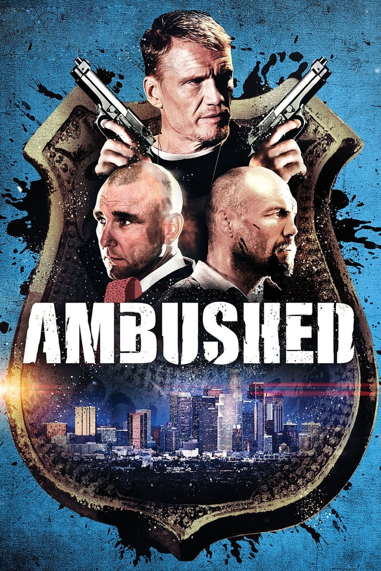 Ambushed (2013) สงครามล้างเมืองโฉด