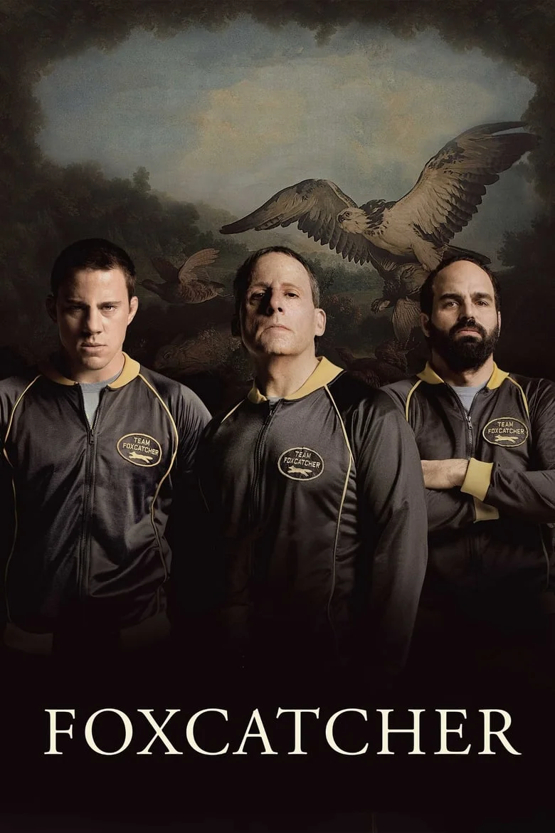 Foxcatcher (2014) ปล้ำแค่ตาย