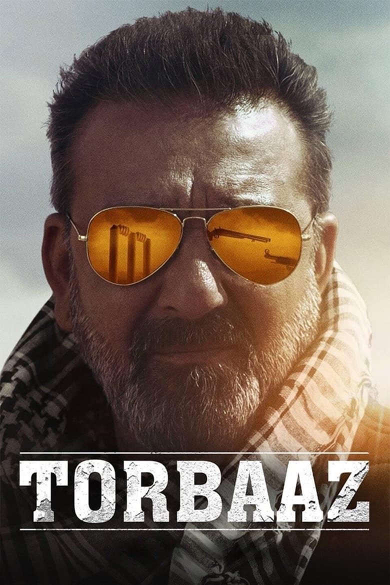 Torbaaz (2020) หัวใจไม่ยอมล้ม – Netflix