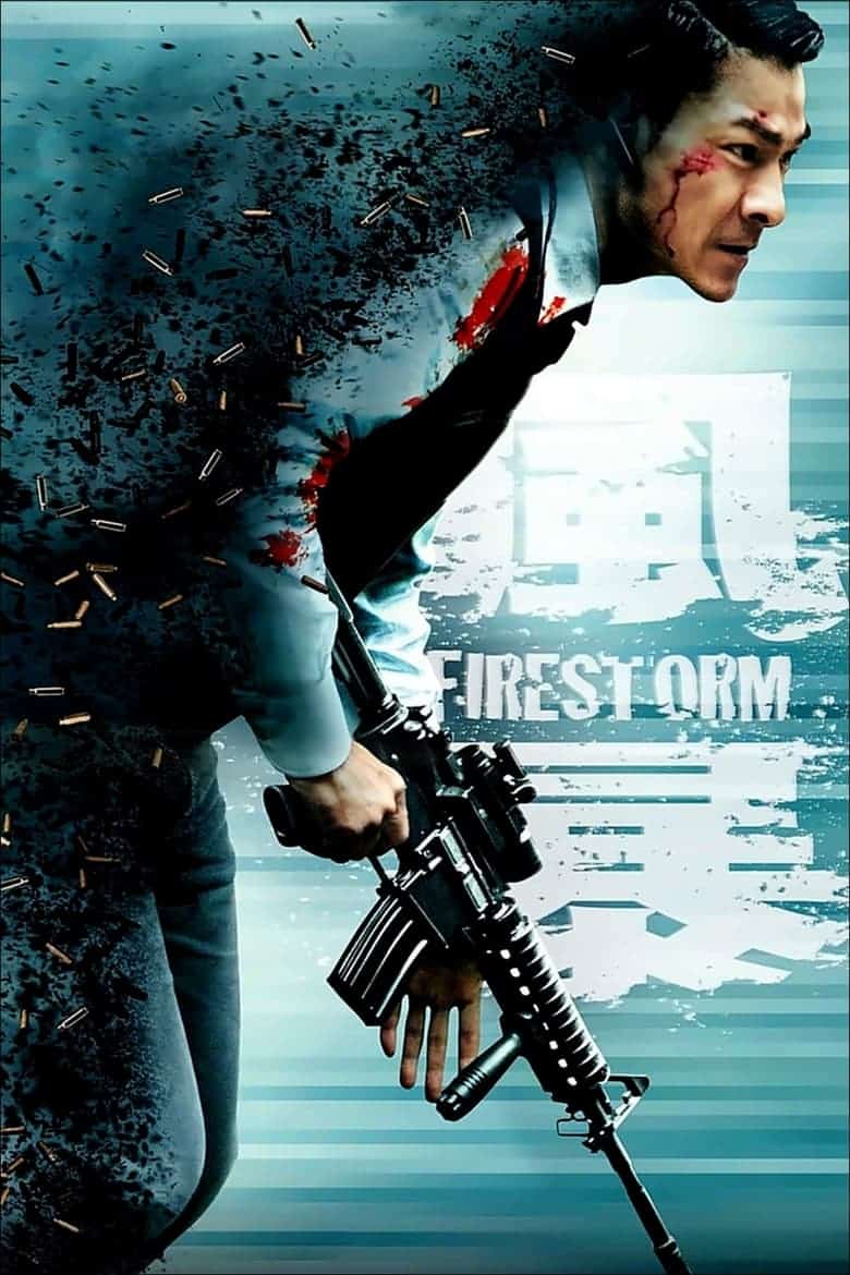 Firestorm (Fung bou) (2013) ปิดเมืองล่าโจร