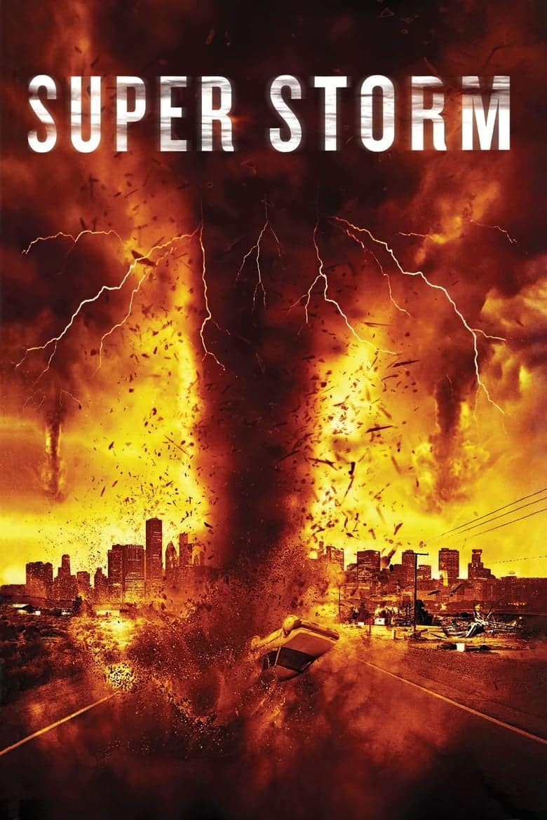 Super Storm (Mega Cyclone) (2011) ซูเปอร์พายุล้างโลก
